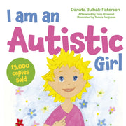I Am An Autistic Girl By Bulhak-paterson, D