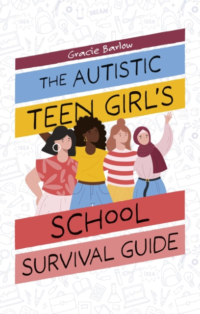 Autistic Girls School Survival Guide