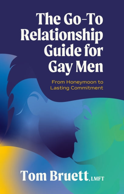 Go To Relationship Guide For Gay Men