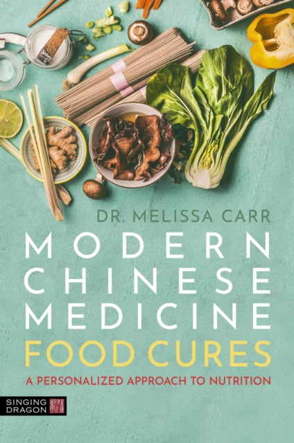 Traditional Chinese Medicine Food Cures By Carr, Melissa