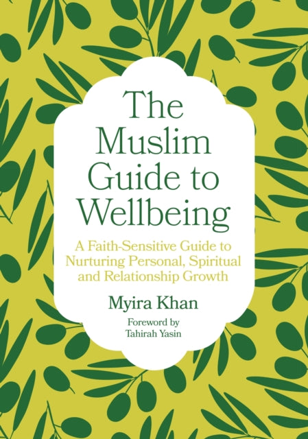 Muslim Guide To Wellbeing