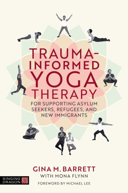 Trauma Informed Yoga Therapy For/asylum