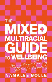 Mixed Multiracial Guide To Wellbeing