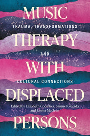 Music Therapy With Displaced Persons