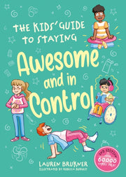 Kids Gde To Staying Awesome & In Control