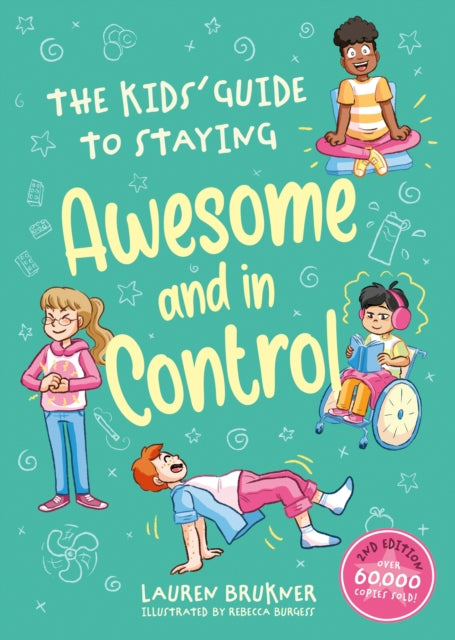 Kids Gde To Staying Awesome & In Control