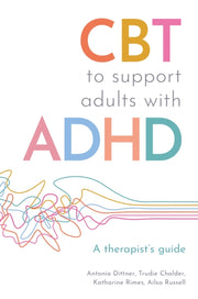 Cbt To Support Adults With Adhd