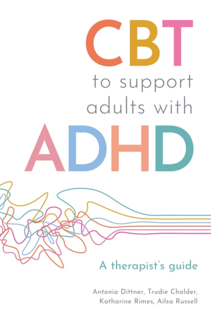 Cbt To Support Adults With Adhd