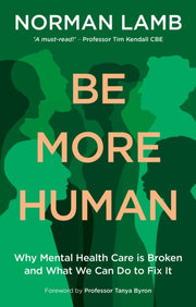 Be More Human By Lamb, Norman