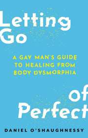 Letting Go Of Perfect