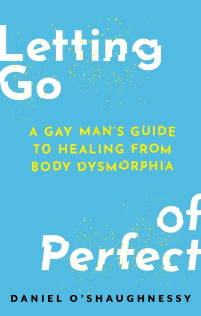Letting Go Of Perfect