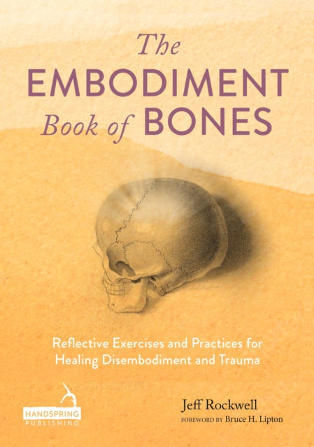 Embodiment Book Of Bones