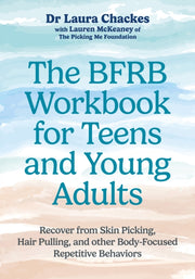 Bfrb Workbook For Teens & Young Adults