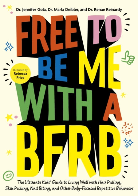 Free To Be Me With A Bfrb