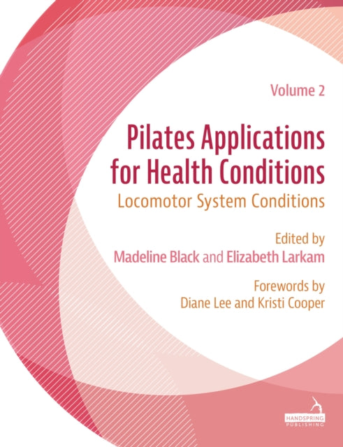 Pilates Applications For Health Conditio