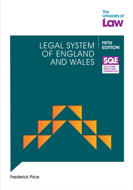 Sqe Legal System Of England & Wales 5e By The University Of La