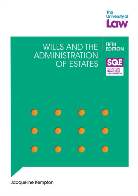 Sqe Wills & The Administration Of Estate By The University Of La