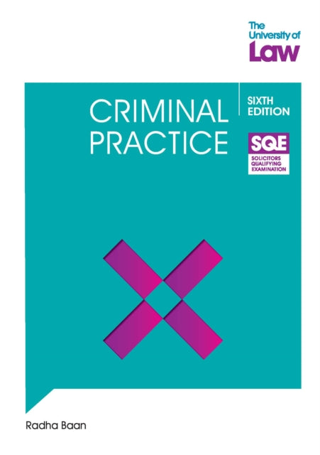 Criminal Practice By Baan, Radha
