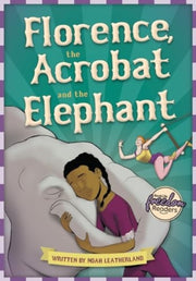 Florence The Acrobat & The Elephant