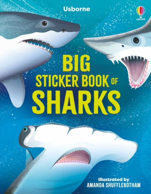 Big Sticker Book Of Sharks By James, Alice