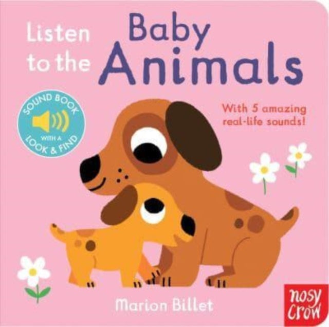 Listen To The Baby Animals Sound Book By Billet, Marion (ils)