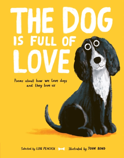 Dog Is Full Of Love By Peacock, Lou