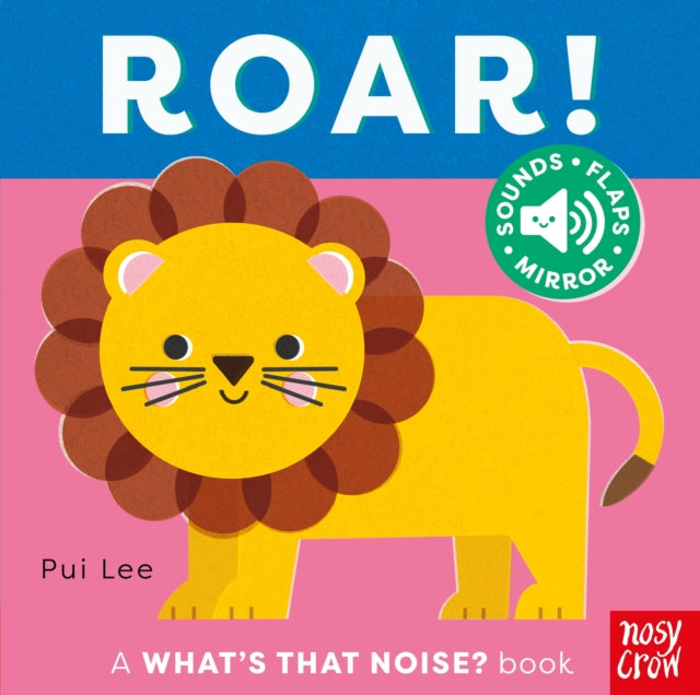 Whats That Noise Roar Sound Book
