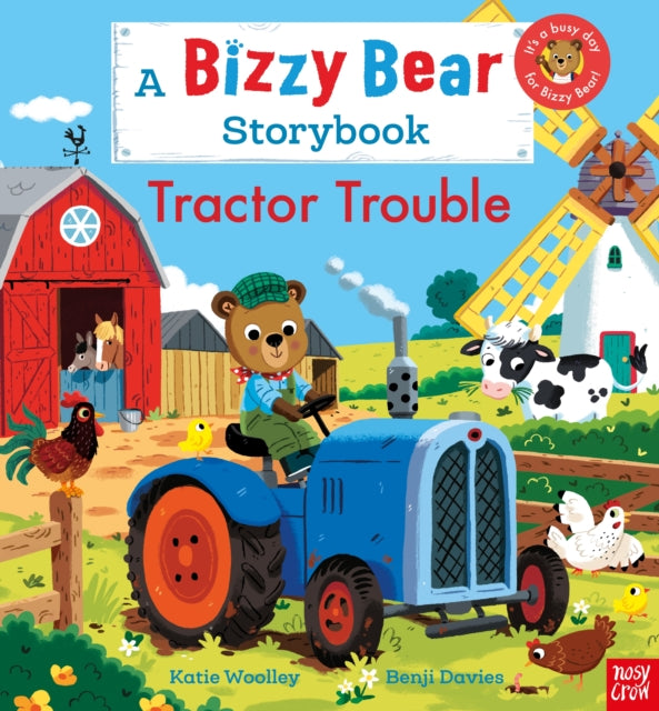 Bizzy Bear Tractor Trouble By Woolley, Katie