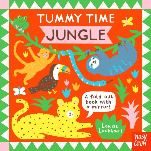 Tummy Time Jungle By Nosy Crow Ltd