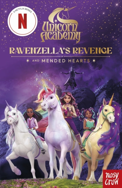 Ravenzellas Revenge & Mended Hearts By Nosy Crow Ltd