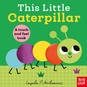 This Little Caterpillar By Nosy Crow Ltd