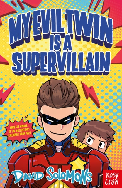 My Evil Twin Is A Supervillain