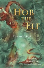 Hob The Elf Fire & Light