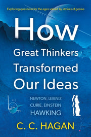 How Great Thinkers Transformed Our Idea