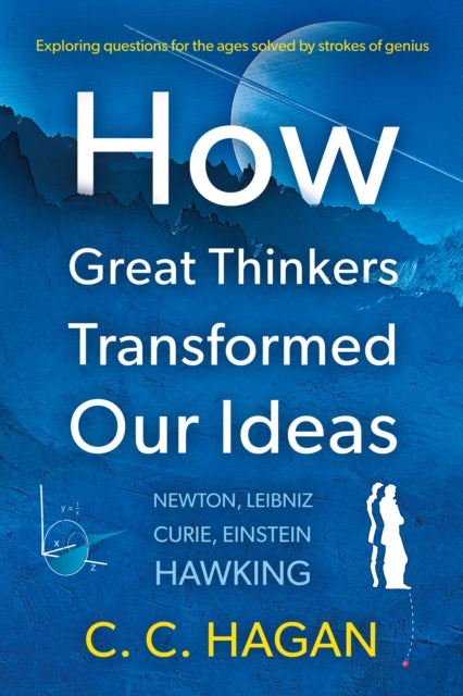 How Great Thinkers Transformed Our Idea