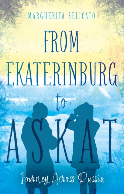 From Ekaterinburg To Askat