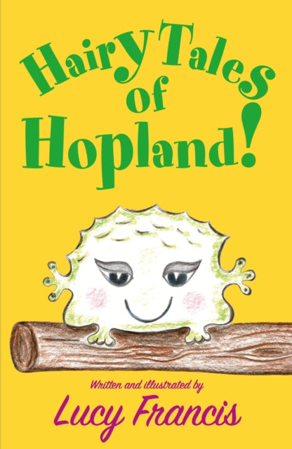 Hairy Tales Of Hopland