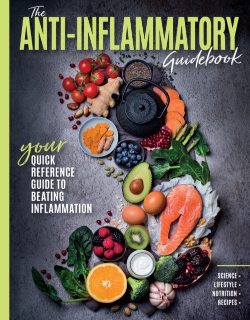 Anti-inflammatory Guidebook By Future Publishing
