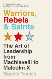 Warriors Rebels & Saints