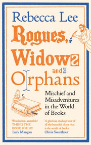Rogues Widows & Orphans