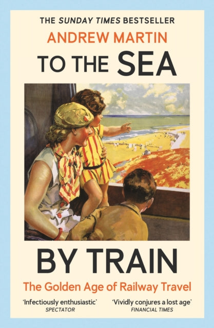 To The Sea By Train