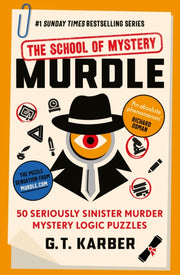 Murdle The School Of Mystery By Karber, G T