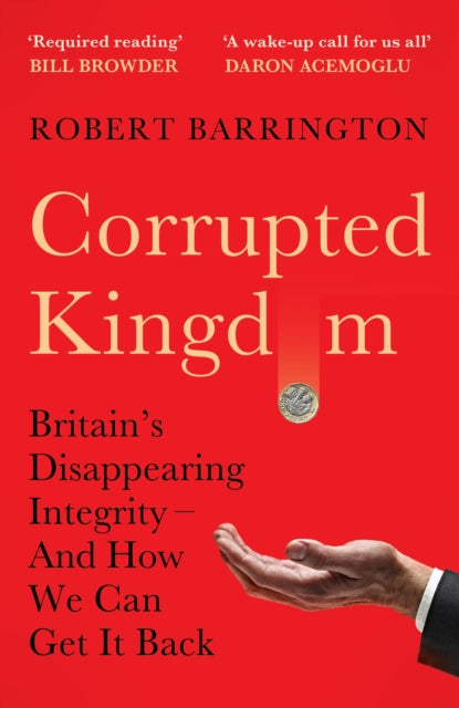 Corrupted Kingdom By Barrington, Robert