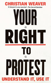 Your Right To Protest