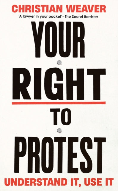Your Right To Protest