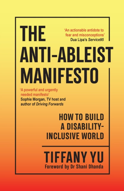 Anti Ableist Manifesto By Yu, Tiffany