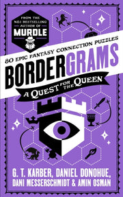 Bordergrams A Quest For The Queen By Karber, Gt Et Al