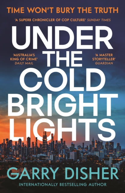 Under The Cold Bright Lights By Disher, Garry