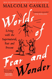 Worlds Of Fear & Wonder By Gaskill, Malcolm