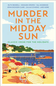 Murder Under The Midday Sun